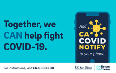 on the left, the title reads "Together, we CAN help fight COVID-19"; on the right, a mobile phone with a screen that reads "add CA COVID Notify to your phone today"